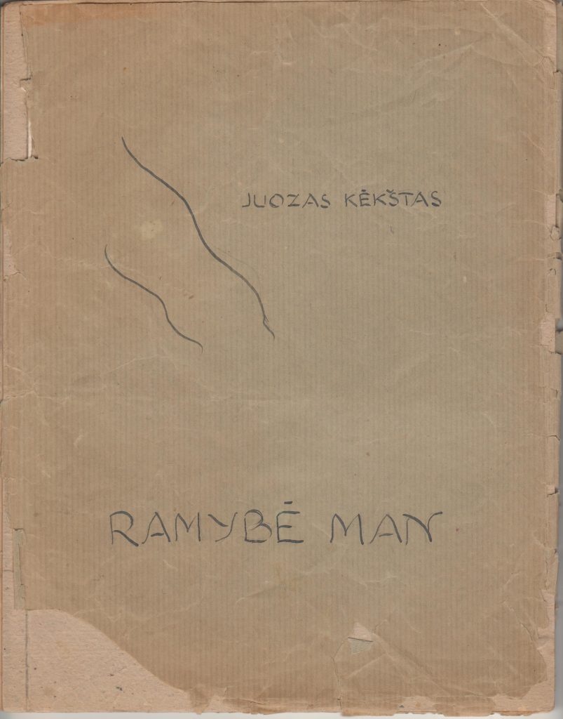 Juozo Kėkšto rankraštinė knyga „Ramybė man“