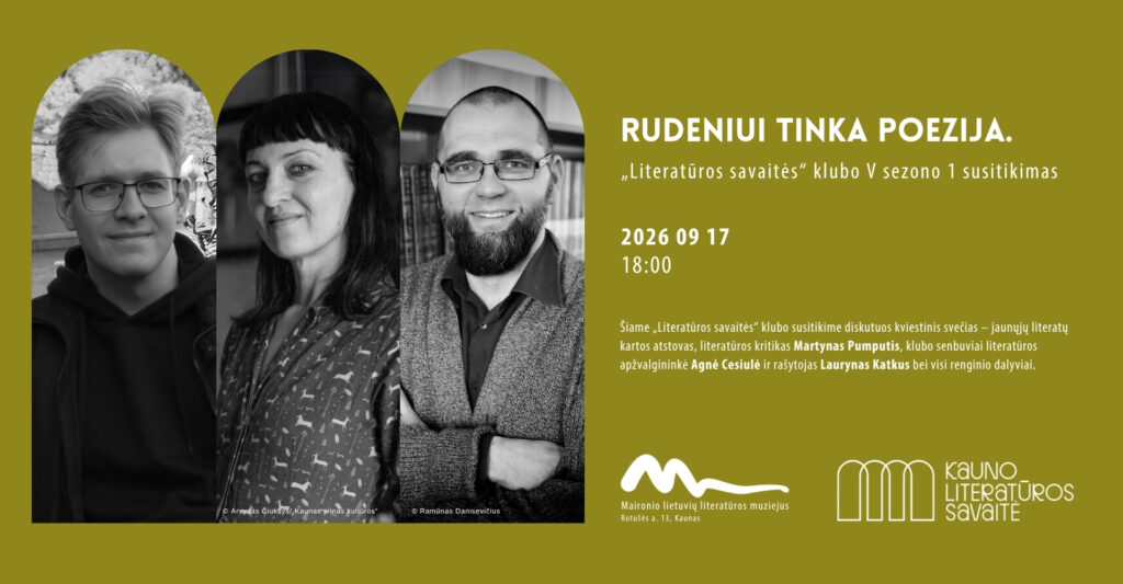 Rudeniui tinka poezija. „Literatūros savaitės“ klubo V sezono 1 susitikimas 